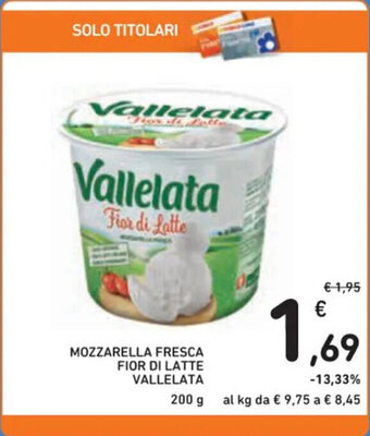 Spazio Conad MOZZARELLA FRESCA FIOR DI LATTE VALLELATA 200 g offerta