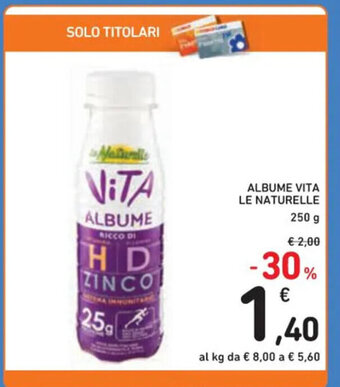 Spazio Conad ALBUME VITA LE NATURELLE 250 g offerta