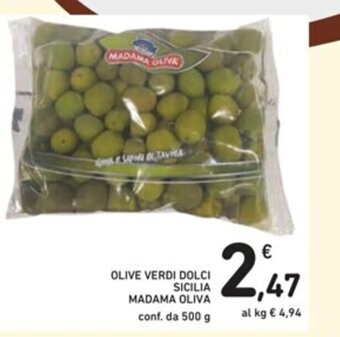 Spazio Conad OLIVE VERDI DOLCI SICILIA MADAMA OLIVA conf. da 500 g offerta