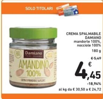 Spazio Conad CREMA SPALMABILE DAMIANO 180 g offerta
