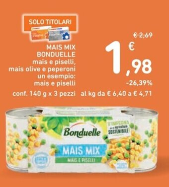 Spazio Conad MAIS MIX BONDUELLE conf. 140 g x 3 pezzi offerta