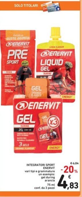 Spazio Conad INTEGRATORI SPORT ENERVIT vari tipi 75 ml offerta