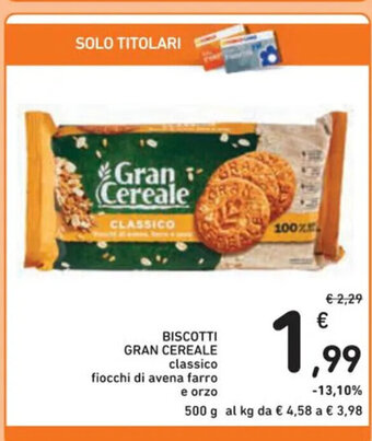 Spazio Conad BISCOTTI GRAN CEREALE classico fiocchi di avena farro e orzo 500 g offerta
