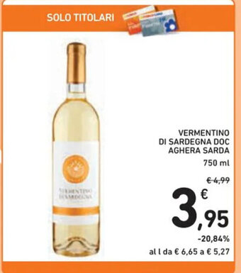 Spazio Conad VERMENTINO DI SARDEGNA DOC AGHERA SARDA 750 ml offerta