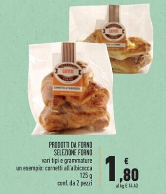 Spazio Conad PRODOTTI DA FORNO SELEZIONE FORNO vari tipi 125 g offerta