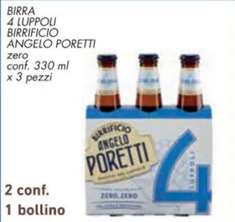 Spazio Conad BIRRA 4 LUPPOLI BIRRIFICIO ANGELO PORETTI zero conf. 330 ml x 3 pezzi offerta