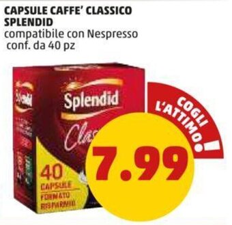 PENNY CAPSULE CAFFE' CLASSICO SPLENDID offerta