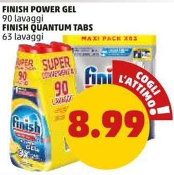 PENNY FINISH POWER GEL 90 lavaggi FINISH QUANTUM TABS 63 lavaggi offerta