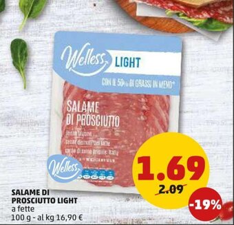 PENNY SALAME DI PROSCIUTTO PROSCIUTTO LIGHT 100 g offerta
