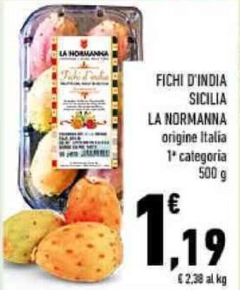 Conad FICHI D'INDIA SICILIA LA NORMANNA origine Italia 1* categoria 500 g offerta