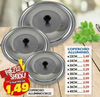 Risparmio Casa COPERCHIO ALLUMINIO CM 22 offerta