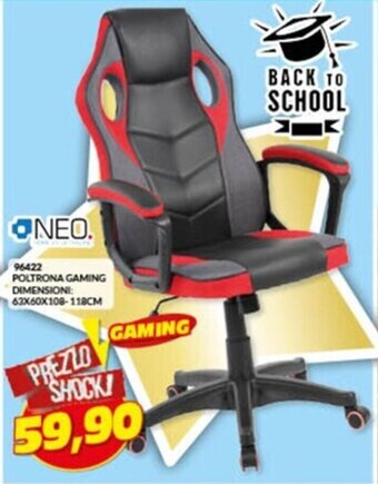 Risparmio Casa NEO POLTRONA GAMING DIMENSIONI: 63X60X108-118CM offerta
