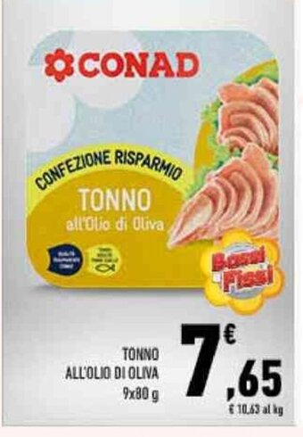 Conad TONNO ALL'OLIO DI OLIVA 9x80 g offerta