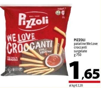 A&O PIZZOLI patatine We Love croccanti surgelate g 750 offerta