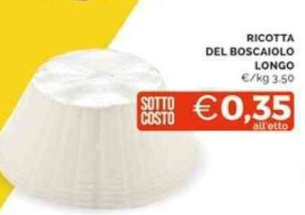 Mercatò RICOTTA DEL BOSCAIOLO LONGO offerta