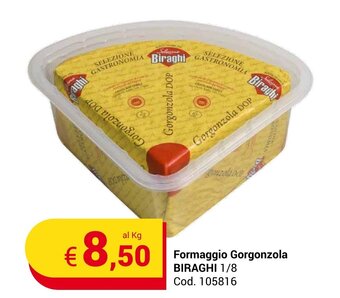 Centro Cash Formaggio Gorgonzola BIRAGHI 1/8 offerta