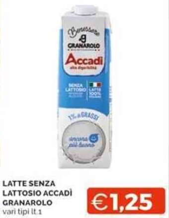 Mercatò LATTE SENZA LATTOSIO ACCADİ GRANAROLO lt. 1 offerta
