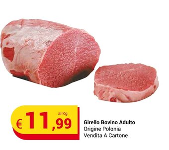 Centro Cash Girello Bovino Adulto offerta