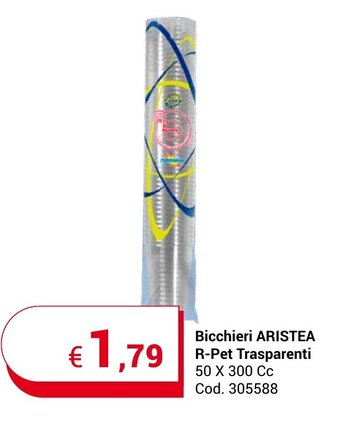 Centro Cash Bicchieri ARISTEA R-Pet Trasparenti 50 X 300 Cc offerta