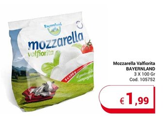 Centro Cash Mozzarella Valfiorita BAYERNLAND 3 X 100 Gr offerta