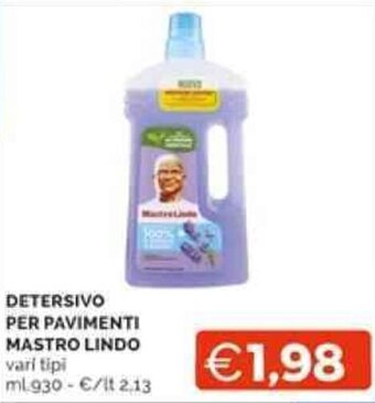 Mercatò DETERSIVO PER PAVIMENTI MASTRO LINDO vari tipi ml 930 offerta