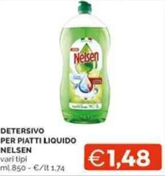 Mercatò DETERSIVO PER PIATTI LIQUIDO NELSEN vari tipi ml 850 offerta