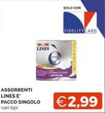 Mercatò ASSORBENTI LINES E PACCO SINGOLO vari tipi offerta
