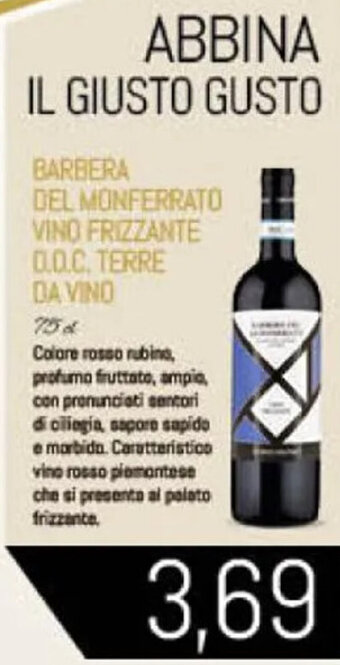 Conad BARBERA DEL MONFERRATO VINO FRIZZANTE O.O.C. TERRE DA VINO offerta