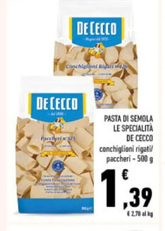 Conad PASTA DI SEMOLA LE SPECIALITÀ DE CECCO 500 g offerta
