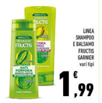 Conad LINEA SHAMPOO E BALSAMO FRUCTIS GARNIER vari tipi offerta