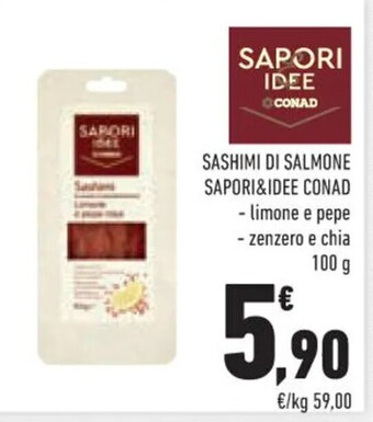 Conad SASHIMI DI SALMONE SAPORI&IDEE CONAD 100 g offerta