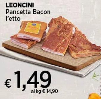 Coop LEONCINI Pancetta Bacon l'etto offerta