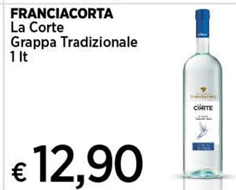 Coop FRANCIACORTA La Corte Grappa Tradizionale 1 lt offerta