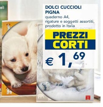 Esselunga DOLCI CUCCIOLI PIGNA offerta