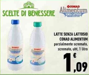 Conad LATTE SENZA LATTOSIO CONAD ALIMENTUM parzialmente scremato, scremato, uht, 1 litro offerta