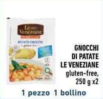 Conad GNOCCHI DI PATATE LE VENEZIANE gluten-free, 250 g x2 offerta