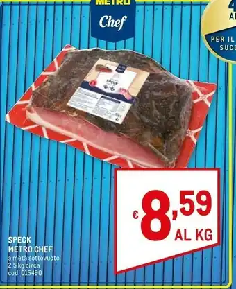 Metro Metro chef Speck offerta