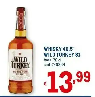 Metro Wild Turkey Whisky offerta