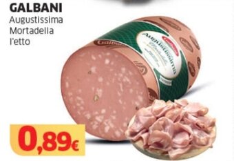 Mercati Alimentari GALBANI Augustissima Mortadella offerta