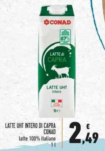 Conad LATTE UHT INTERO DI CAPRA CONAD latte 100% italiano 1 l offerta