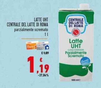 Conad LATTE UHT CENTRALE DEL LATTE DI ROMA parzialmente scremato 1 l offerta