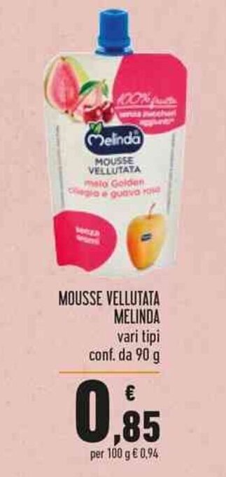 Conad MOUSSE VELLUTATA MELINDA vari tipi conf. da 90 g offerta