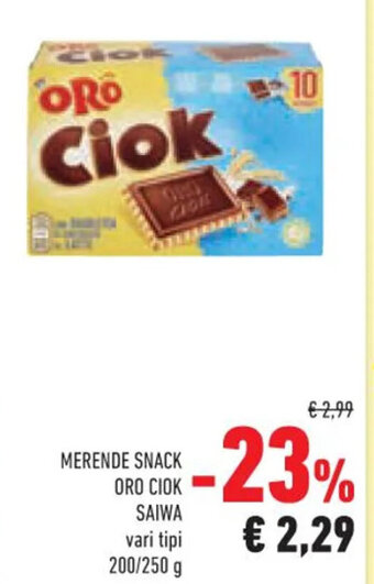 Conad MERENDE SNACK ORO CIOK SAIWA vari tipi 200/250 g offerta