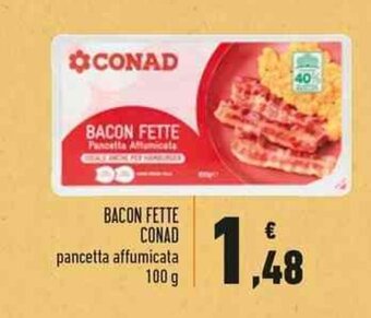 BACON FETTE CONAD pancetta affumicata 100 g