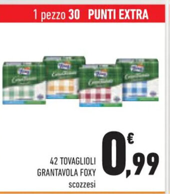 Conad 42 TOVAGLIOLI GRANTAVOLA FOXY offerta