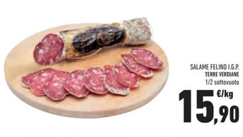Conad SALAME FELINO I.G.P. TERRE VERDIANE offerta