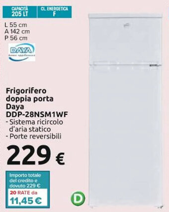 Carrefour Iper Frigorifero doppia porta Daya DDP-28NSM1WF offerta