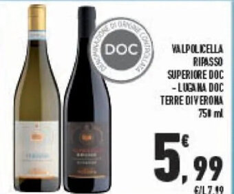 Conad VALPOLICELLA RIPASSO SUPERIORE DOC -LUGA NA DOC TERRE DIVERONA 750ml offerta