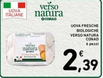 Conad UOVA FRESCHE BIOLOGICHE VERSO NATURA CONAD offerta