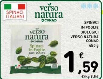 Conad SPINACI IN FOGLIE BIOLOGICI VERSO NATURA CONAD 450 g offerta